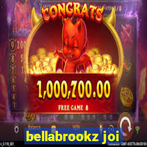 bellabrookz joi